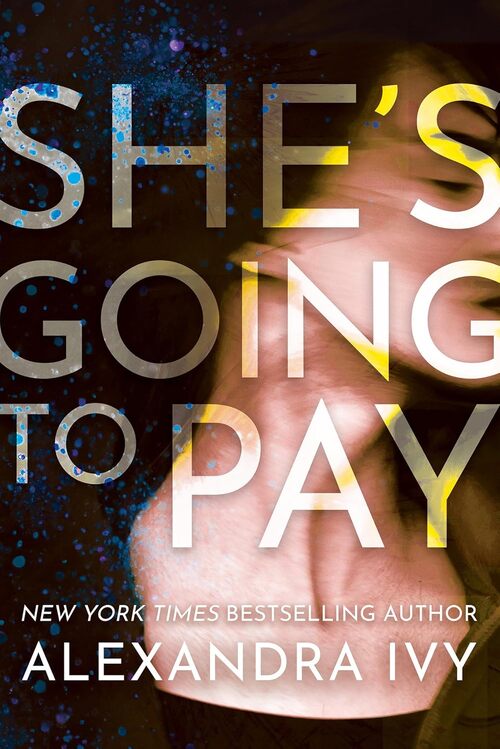 She's Going to Pay by Libby McKnight