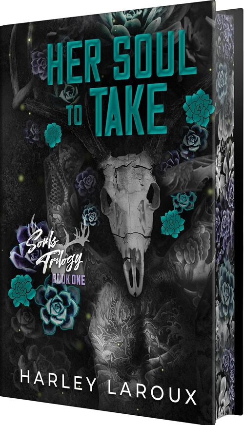 Her Soul to Take by Harley Laroux