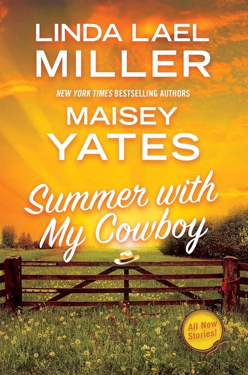 Summer with My Cowboy by Linda Lael Miller