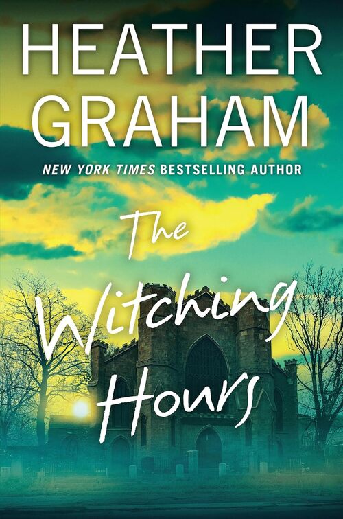The Witching Hours by Heather Graham