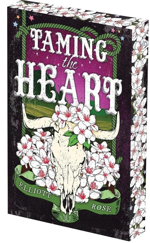 Taming the Heart: Deluxe Limited Edition by Elliott Rose