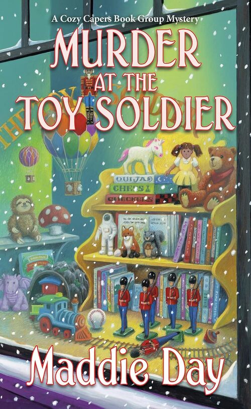 Murder At The Toy Solider by Maddie Day