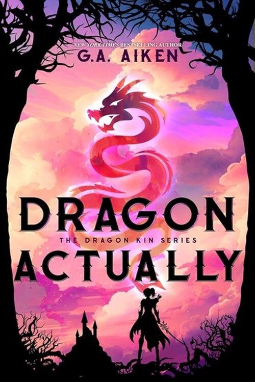 Dragon Actually by G.A. Aiken