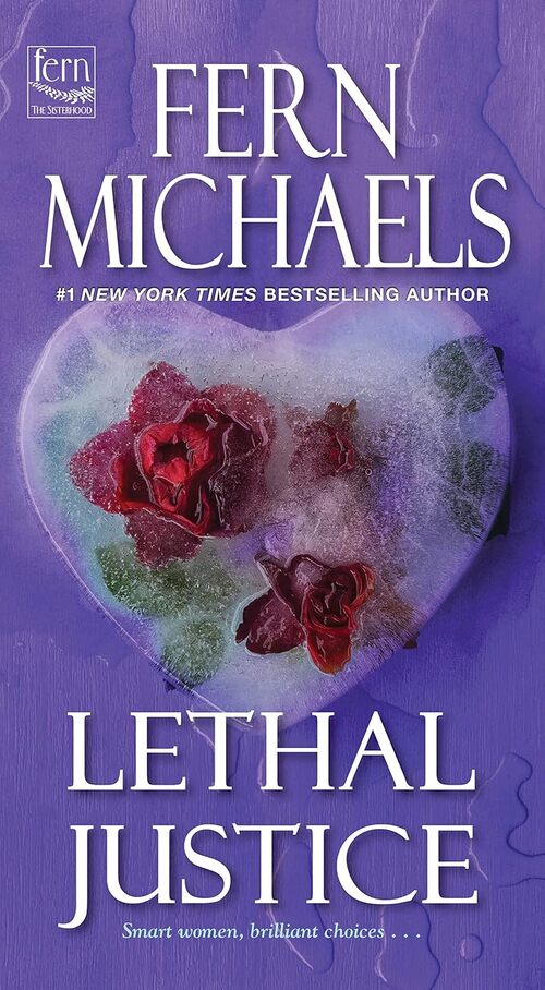 Lethal Justice by Fern Michaels