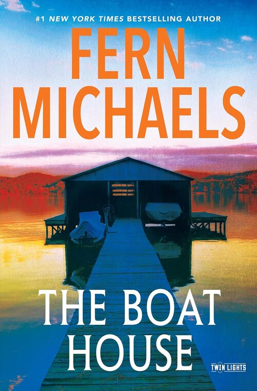 The Boat House by Fern Michaels
