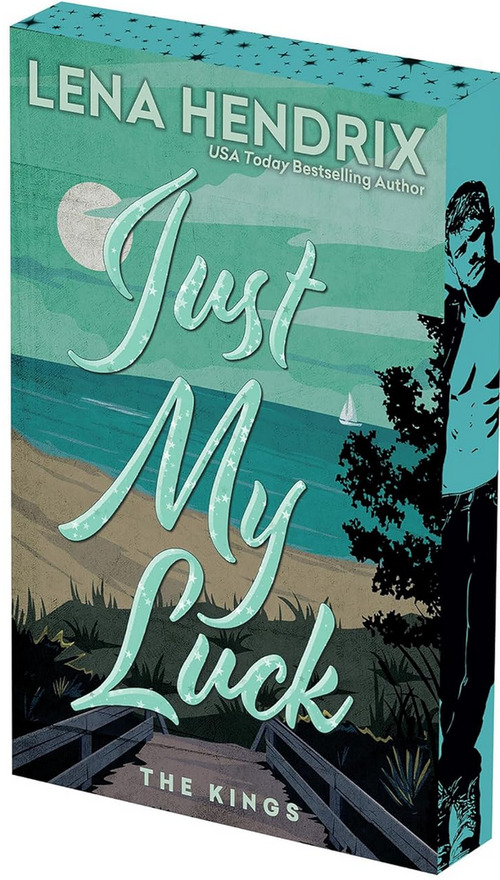 Just My Luck by Lena Hendrix