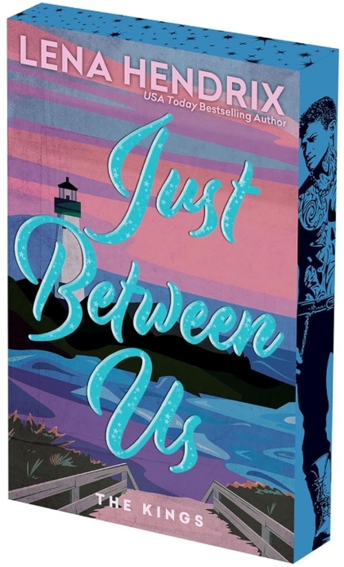 Just Between Us by Lena Hendrix