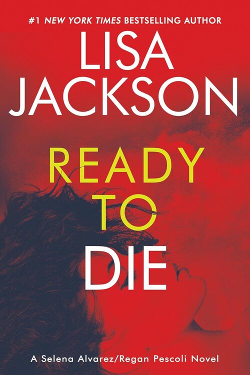 Ready to Die by Lisa Jackson
