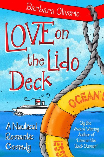 Love On The Lido Deck by Barbara Oliverio