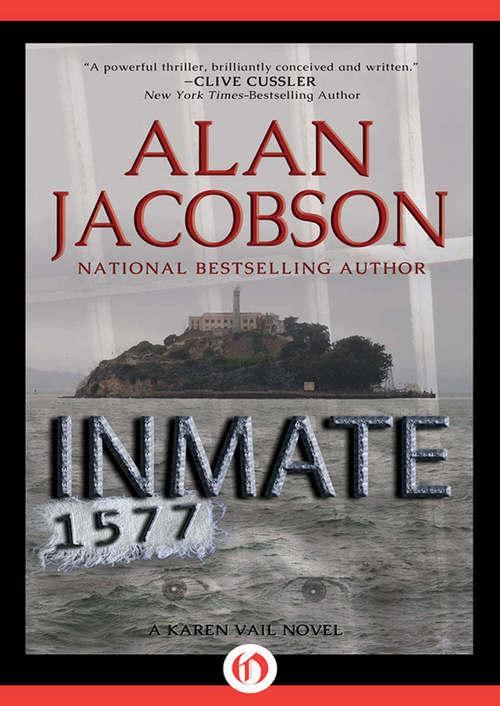 Inmate 1577 by Alan Jacobson