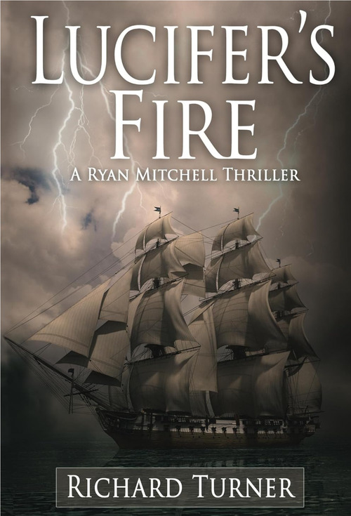 Lucifer's Fire by Richard Turner