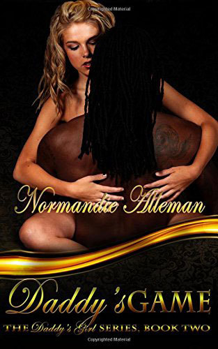 Daddy's Game by Normandie Alleman