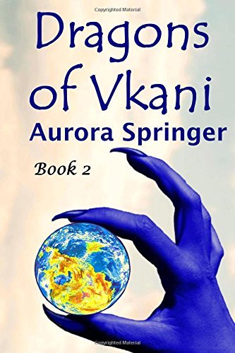 Dragons of Vkani by Aurora Springer