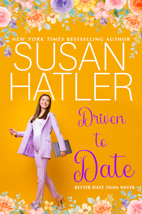 Driven to Date by Susan Hatler