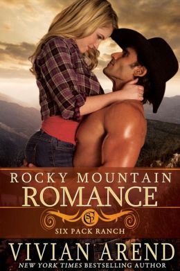 Rocky Mountain Romance by Vivian Arend