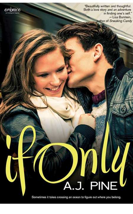 If Only by A.J. Pine