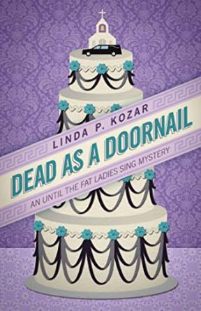 Dead As A Doornail by Linda Kozar