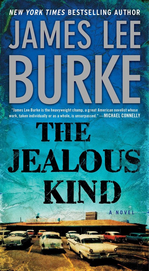 The Jealous Kind by James Lee Burke