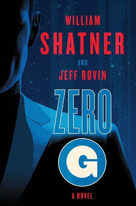 Zero-G by William Shatner