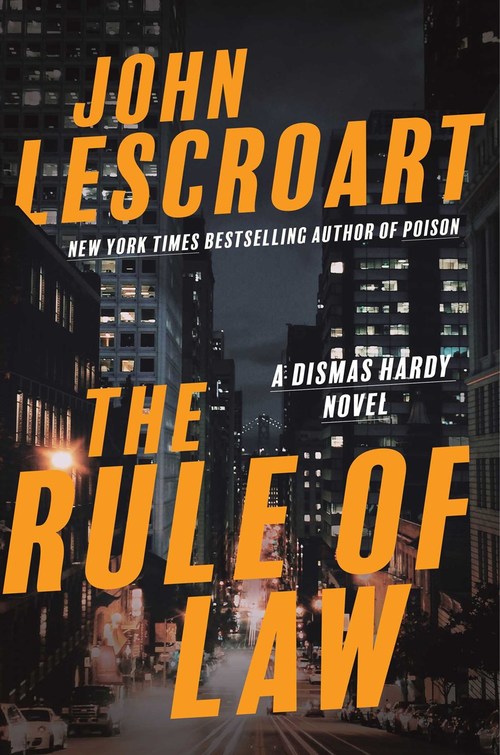 The Rule of Law by John Lescroart