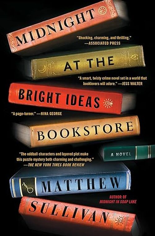 Midnight At The Bright Udeas Bookstore by Matthew Sullivan