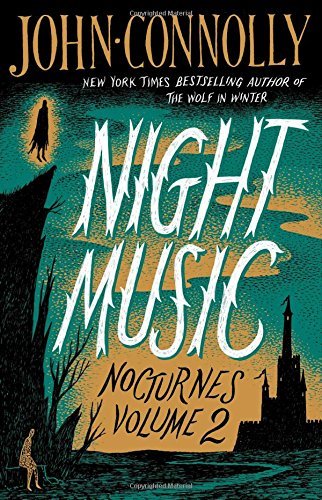 Night Music by John Connolly