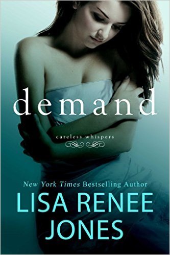 Demand by Lisa Renee Jones