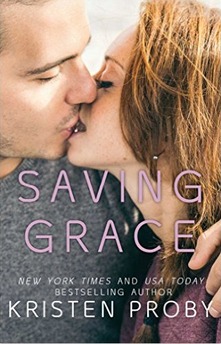 Saving Grace by Kristen Proby