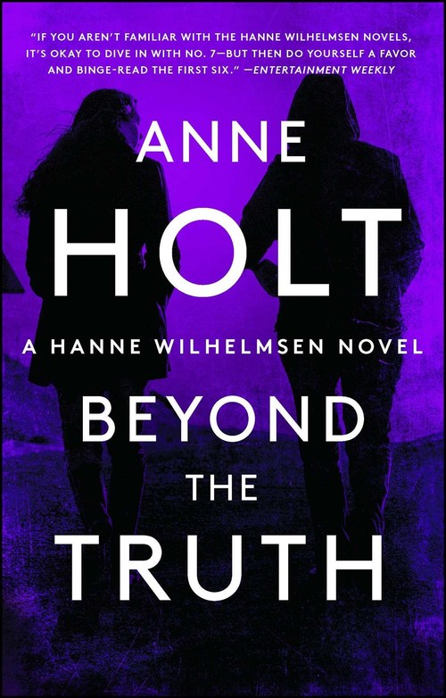 Beyond the Truth by Anne Holt