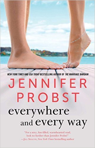Everywhere and Every Way by Jennifer Probst
