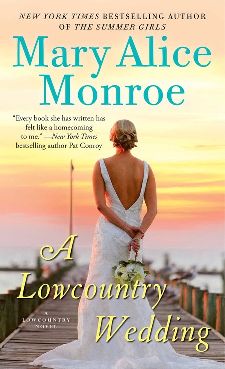Excerpt of A Lowcountry Wedding by Mary Alice Monroe