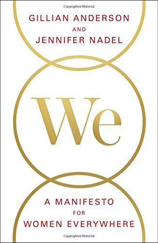 We by Gillian Anderson