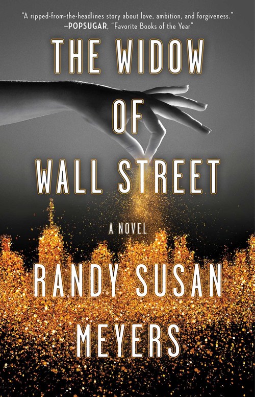 The Widow of Wall Street by Randy Susan Meyers