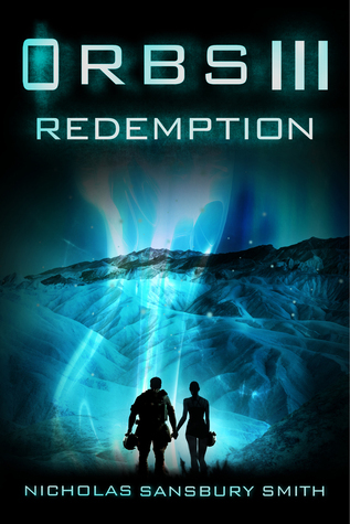 ORBS III: Redemption by Nicholas Sansbury Smith