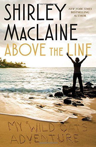 Above the Line by Shirley MacLaine