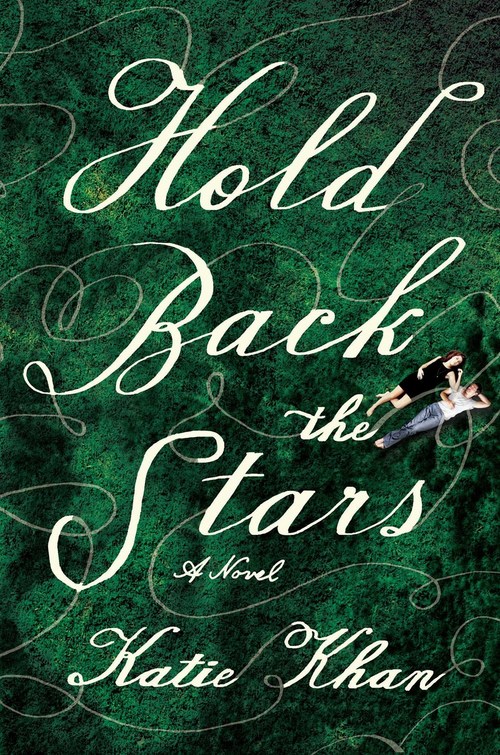 Hold Back the Stars by Katie Khan