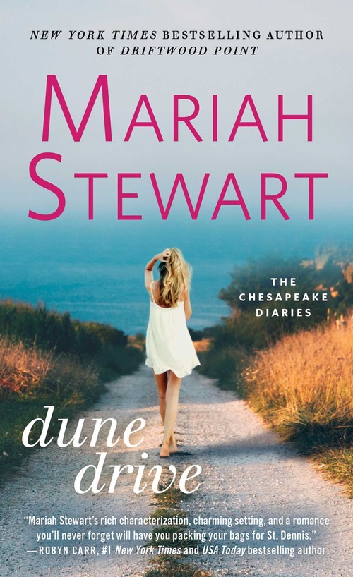 Dune Drive by Mariah Stewart