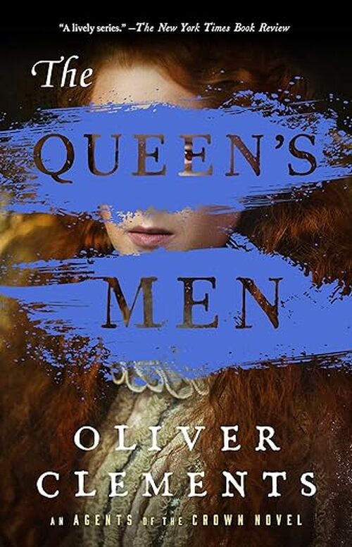 The Eyes of the Queen by Oliver Clements