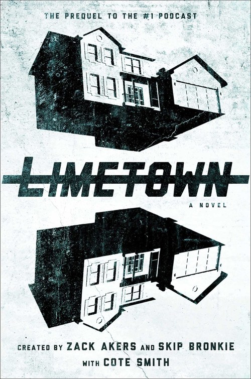 Limetown by Cote Smith