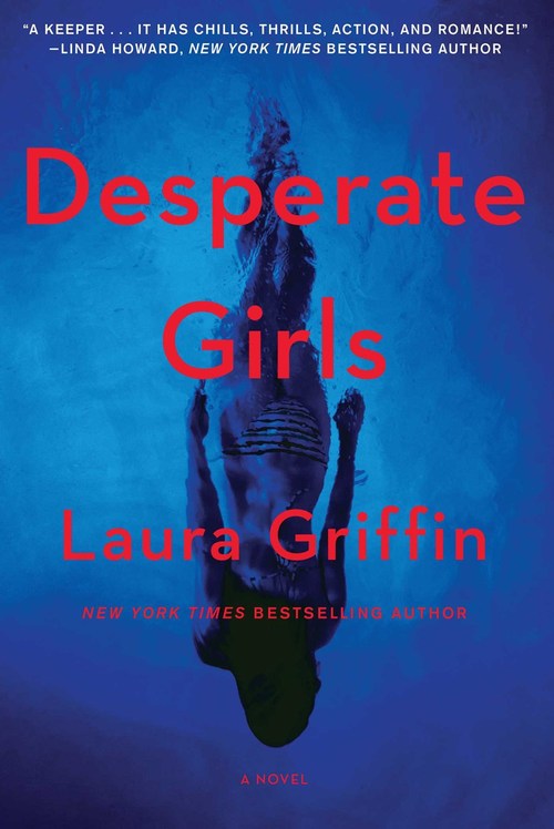 Desperate Girls by Laura Griffin