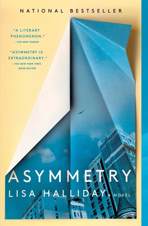 Asymmetry by Lisa Halliday