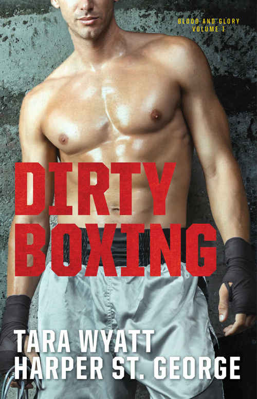 Dirty Boxing by Harper St. George