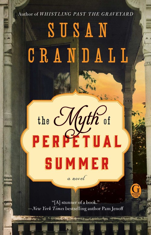 Excerpt of The Myth of Perpetual Summer by Susan Crandall