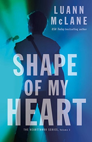 Shape of My Heart by LuAnn McLane