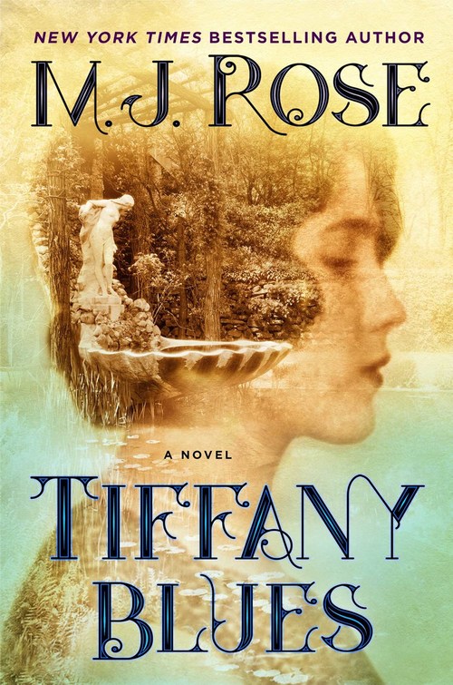 Tiffany Blues by M.J. Rose