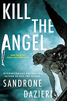 Kill the Angel by Sandrone Dazieri