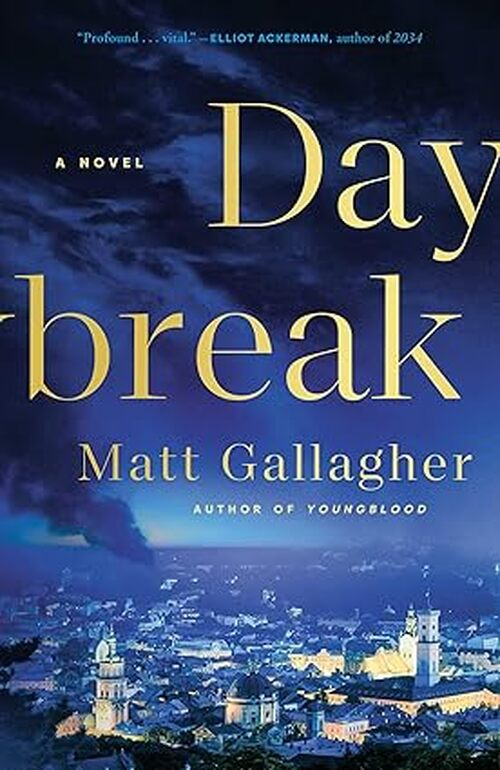 Daybreak by Matt Gallagher