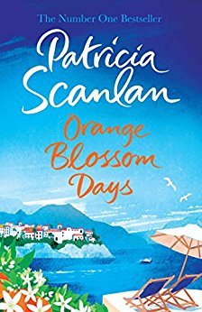 Orange Blossom Days by Patricia Scanlan