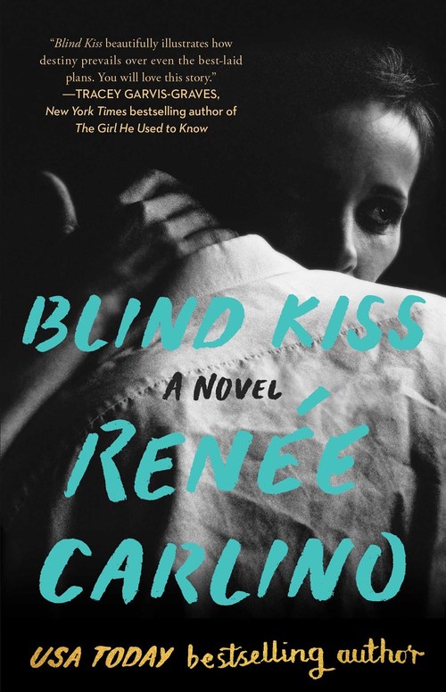 Blind Kiss by Renee Carlino