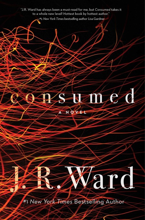 Consumed by J.R. Ward